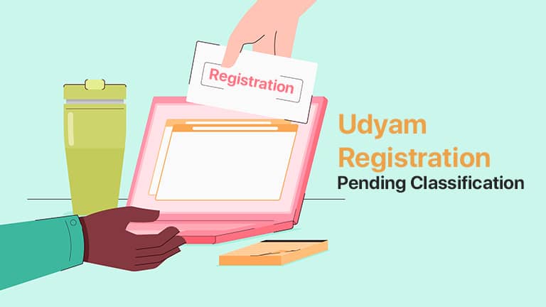 udyam registration pending classification