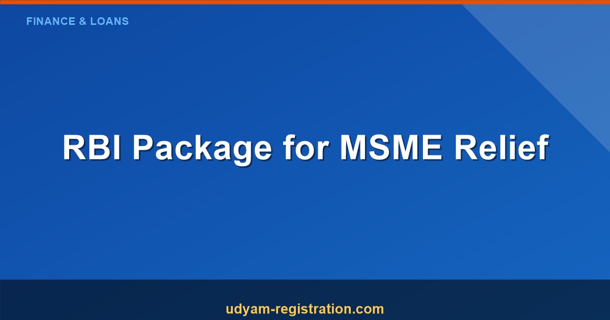 Rbi Package For MSME