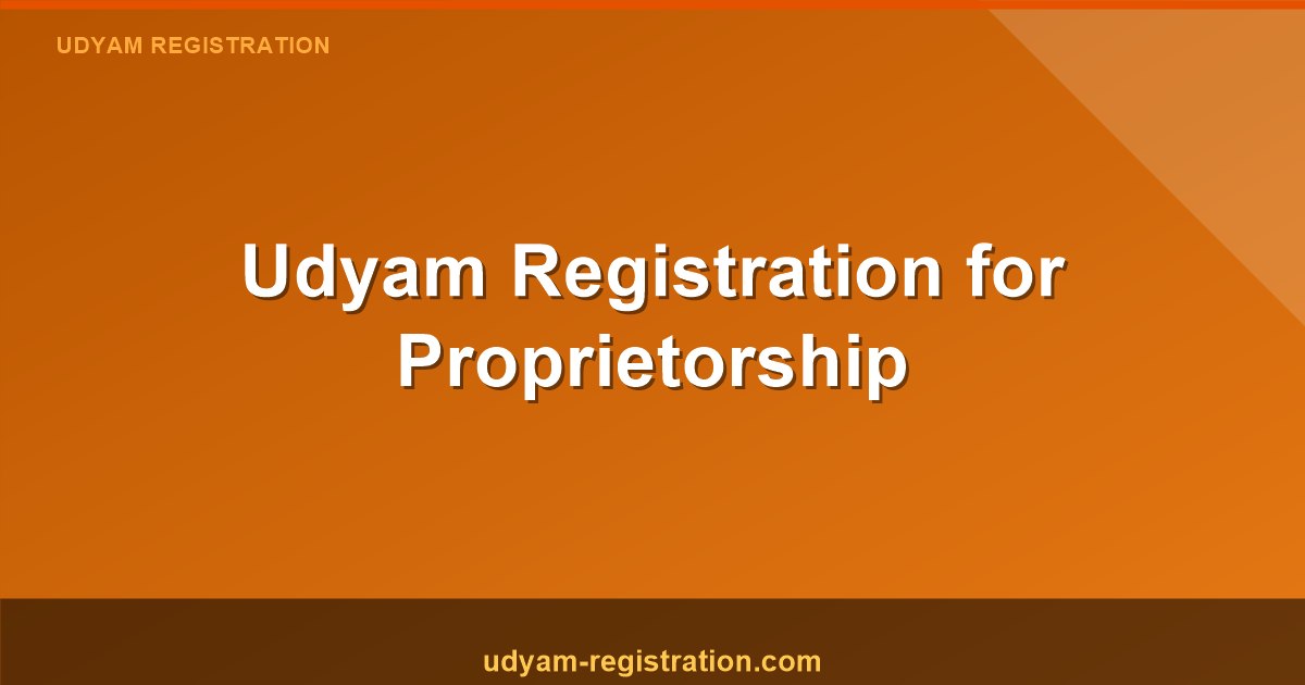 Online udyam registration for proprietorship